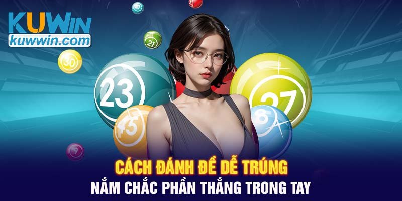 cach-danh-de-de-trung-nam-chac-phan-thang-trong-tay.jpg